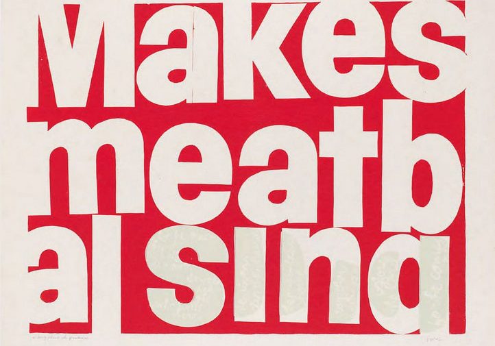 Corita Kent Makes Meatballs Sing