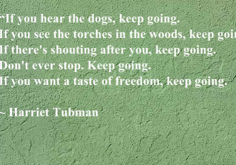 Harriet Tubman quote